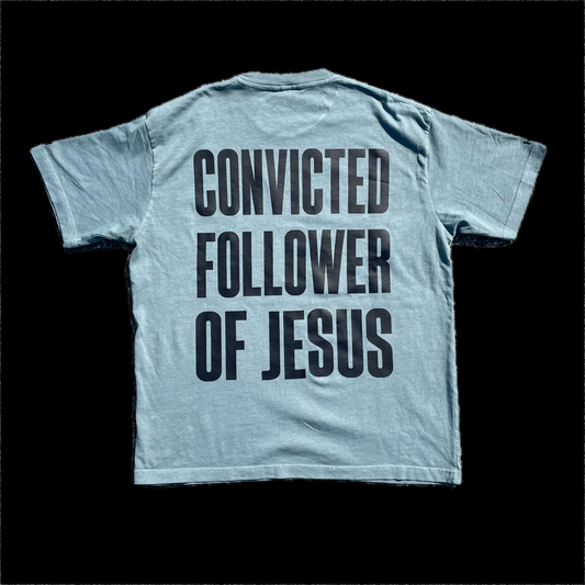 Boxy “Convicted Follower Of Jesus” T-Shirt (Vintage Denim)
